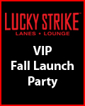Details on VIP Fall Launch Party at Lucky Strike Lanes