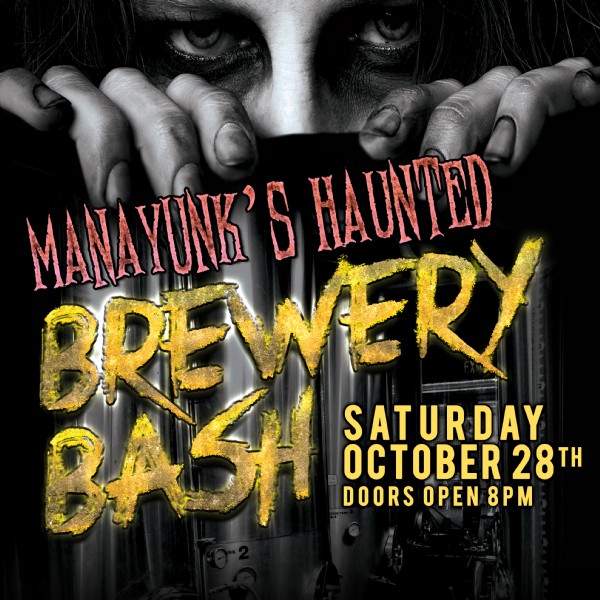Details on Manayunk's Haunted Brewery Bash