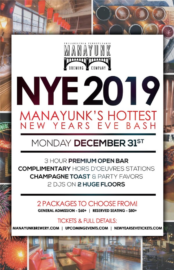 Details on NYE 2019 - Manayunk's Hottest New Year's Eve Bash!